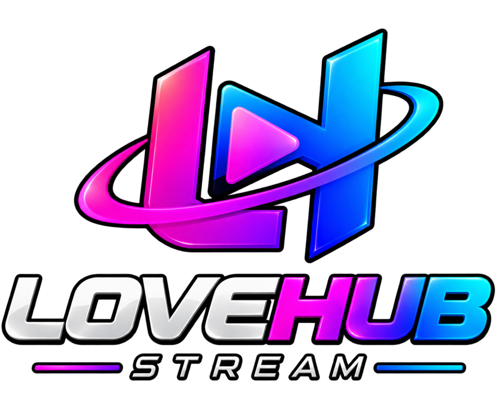 LoveHub Stream